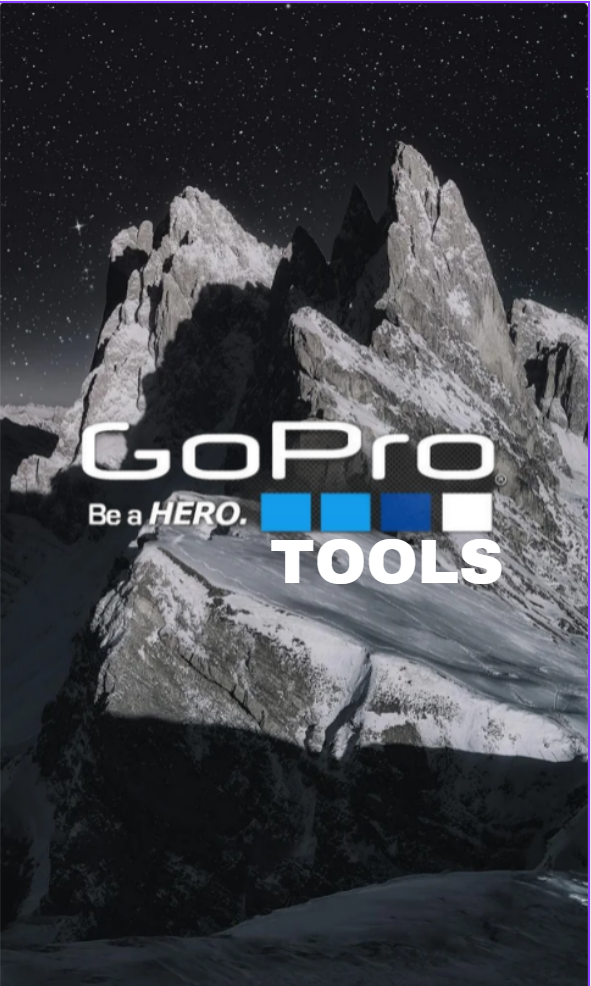 GOPRO TOOLS